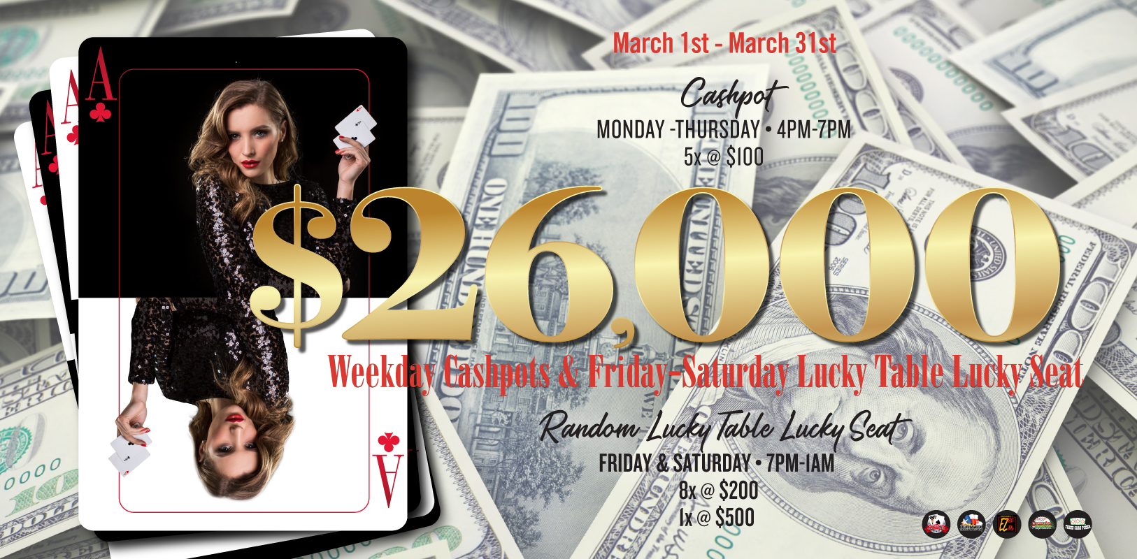 $26,000 Weekday Cash Pots & Friday-Saturday Lucky Table Lucky Seat